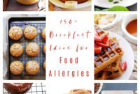 Over 150 Delicious Allergy Friendly Breakfast Recipes