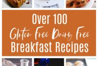 100 Gluten Free Dairy Free Breakfast Ideas Homemade and Store Bought