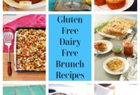 28 Gluten-Free Dairy-Free Brunch Recipes with Vegan Choices